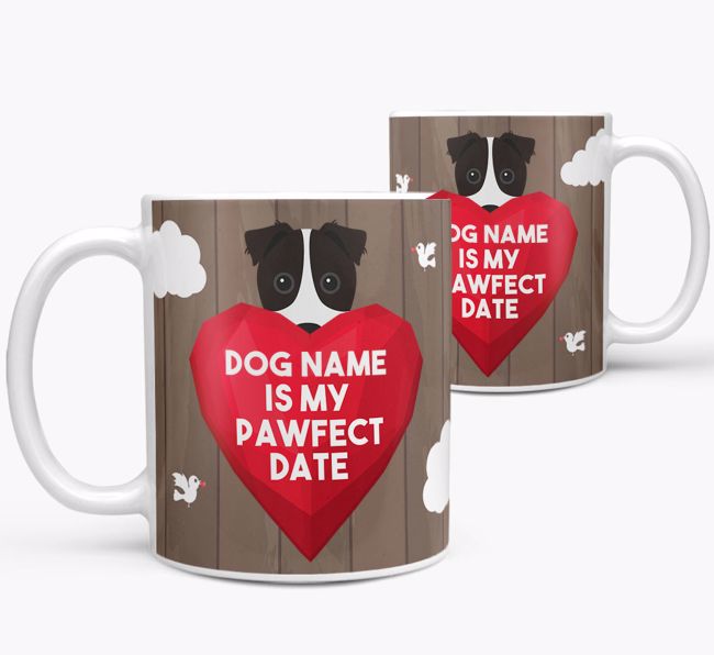 'Pawfect Date' - Personalized {breedFullName} Mug